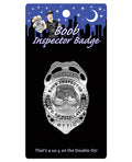 Kheper Boob Inspector Badge