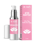 Dr. Tush's Dr. Tush's After Vajay Play Gel - 30 ml Bottle