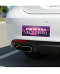 Not Regular Toys On My Way To Your Mom's House Car Magnet - Image 3