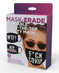 Hott Products Hott Products Mask-erade Masks - F Covid/WTF?/New Normal X Pack of 3