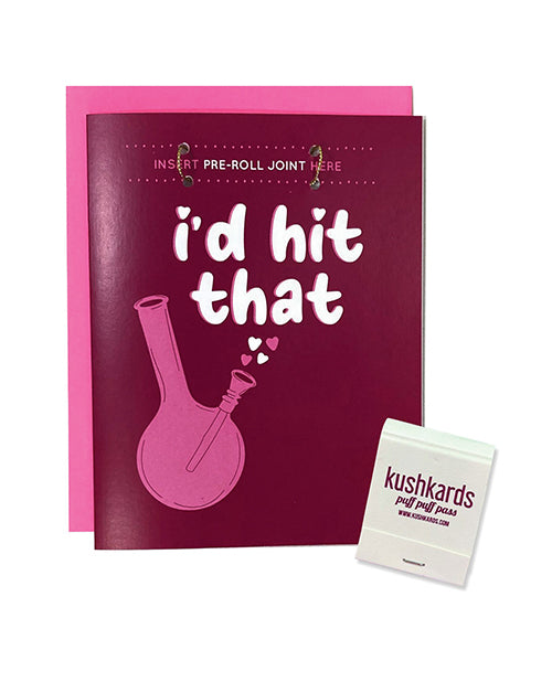 Kush Kards I'd Hit That Greeting Card w/Matchbook