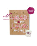Kush Kards Weed Is My Love Language Greeting Card w/Matchbook - Image 2