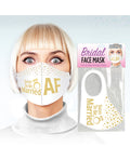 Candy Prints Soon to be Married AF Face Mask - White