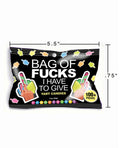 Candy Prints Fucks I Have To Give Tart Candies - 100 pc Bag - Image 2