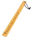 Spartacus Spartacus Bamboo Paddle - Teach Me a Lesson